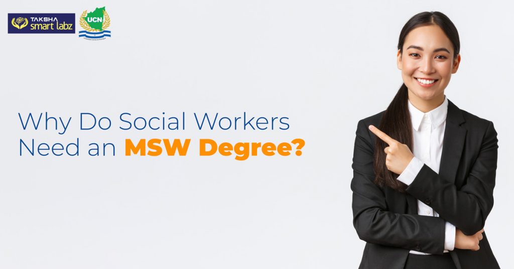 Why Do Social Workers Need an MSW Degree