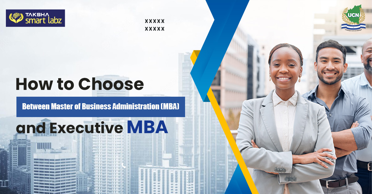 How to Choose Between Master of Business Administration (MBA) and Executive MBA