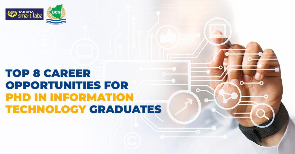 Top 8 Career Opportunities for PhD in Information Technology Graduates