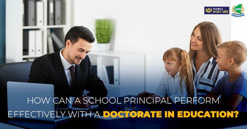 How Can a School Principal Perform Effectively with a Doctorate in Education