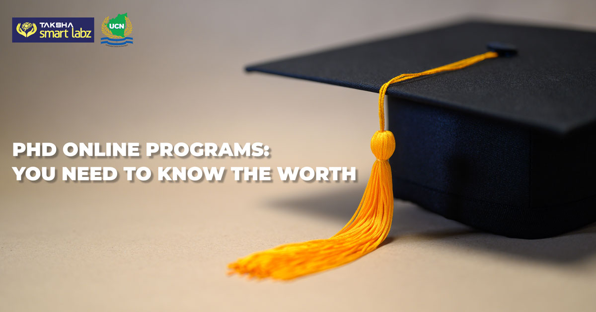 PhD Online Programs You Need To Know The Worth
