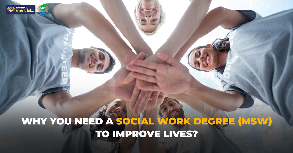 Why You Need a Social Work Degree (MSW) To Improve Lives