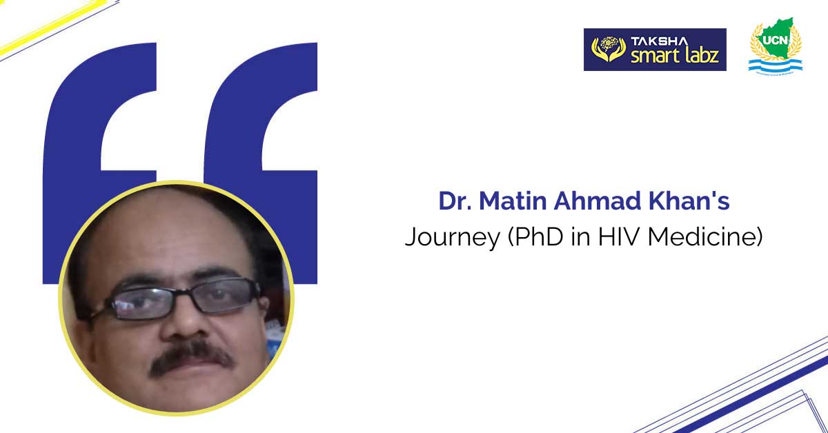 Dr. Matin Ahmad Khan's Journey (PhD in HIV Medicine)