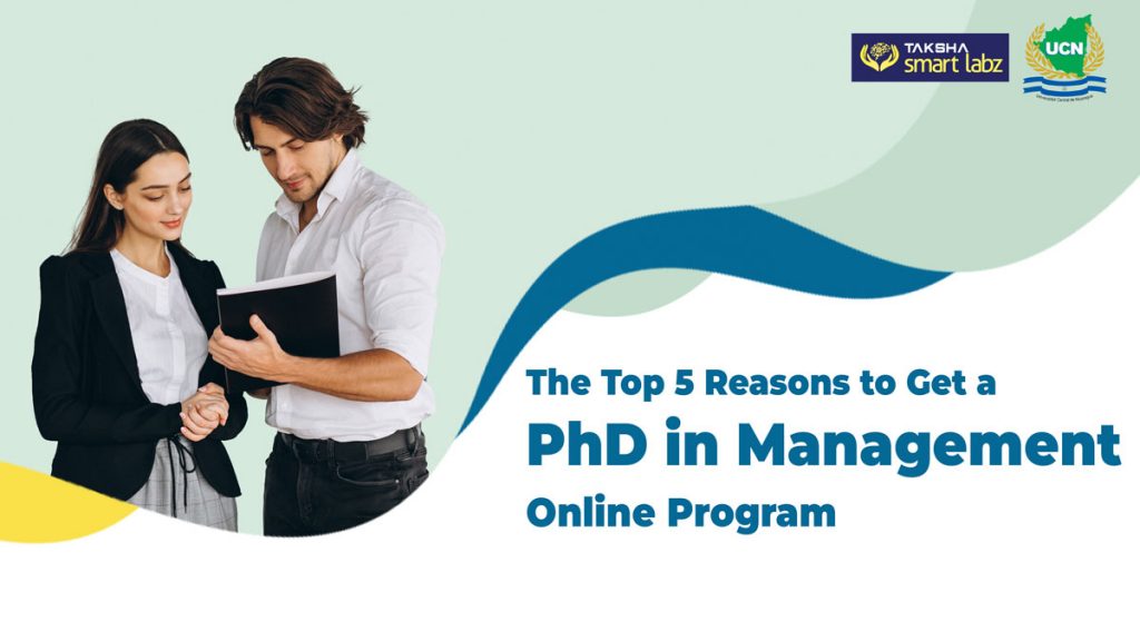 The Top 5 Reasons to Get a PhD in Management Online Program