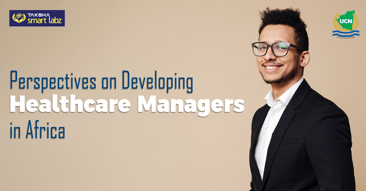 Perspectives on Developing Healthcare Managers in Africa