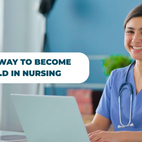 The fastest way to become an online PhD in Nursing