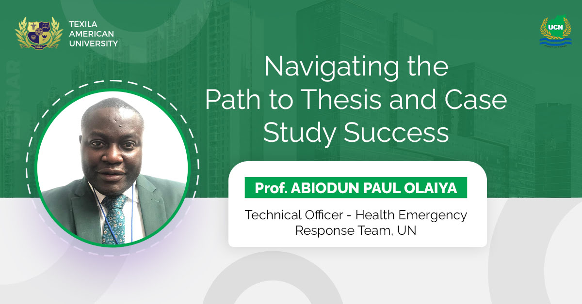 Achieving Success in Thesis and Case Study for Doctoral and MPH Students