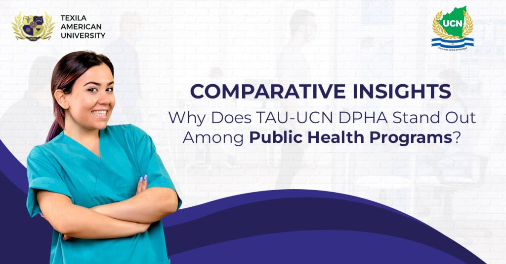 Comparative Insights Why Does TAU-UCN DPHA Stand Out Among Public Health Programs