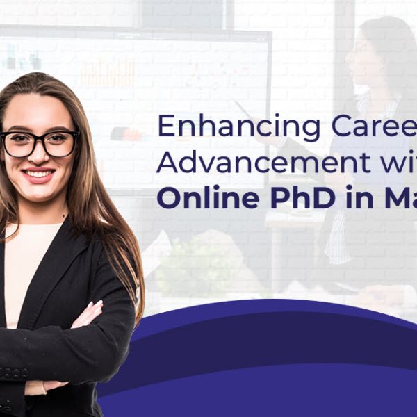Empower Your Career Accelerating Advancement with an Online PhD in Management