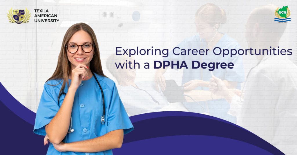 Exploring Career Opportunities with a DPHA Degree