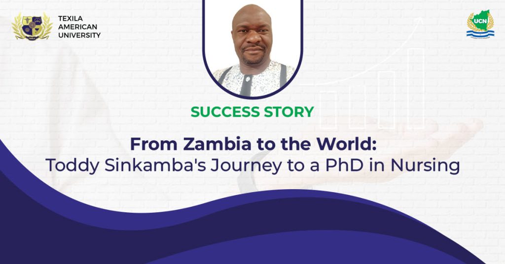 From Zambia to the World Toddy Sinkamba's Journey to a PhD in Nursing