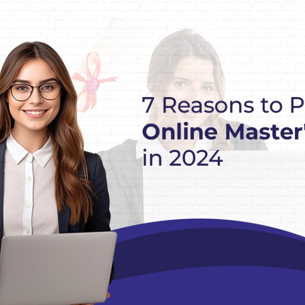 7-reasons-to-pursue-an-online-master's-program-in-2024